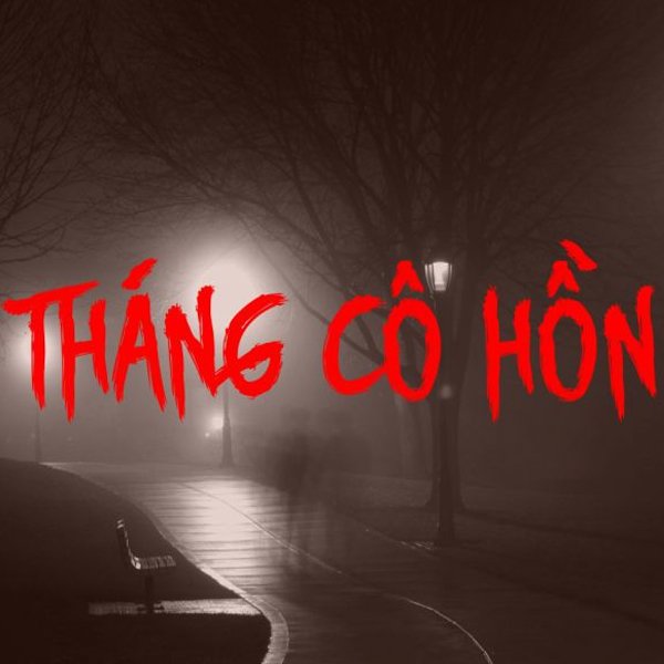 Tháng cô hồn có nguồn gốc từ đâu
